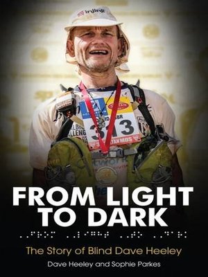 cover image of From Light to Dark: The Story of Blind Dave Heeley